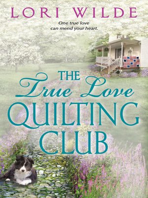cover image of The True Love Quilting Club